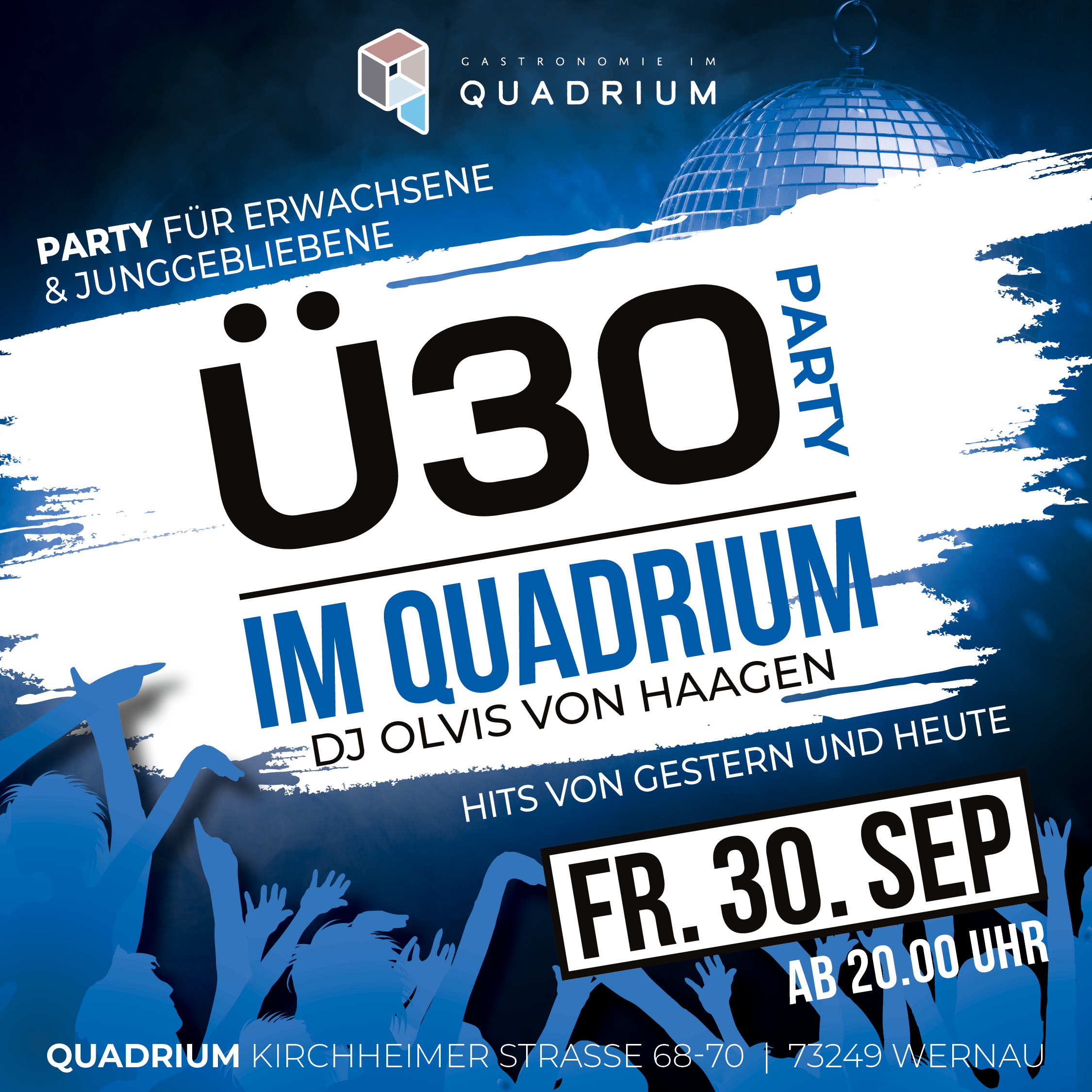 Ü30 Party im Quadrium Feedpost 30.09